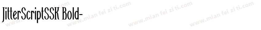 JitterScriptSSK Bold字体转换